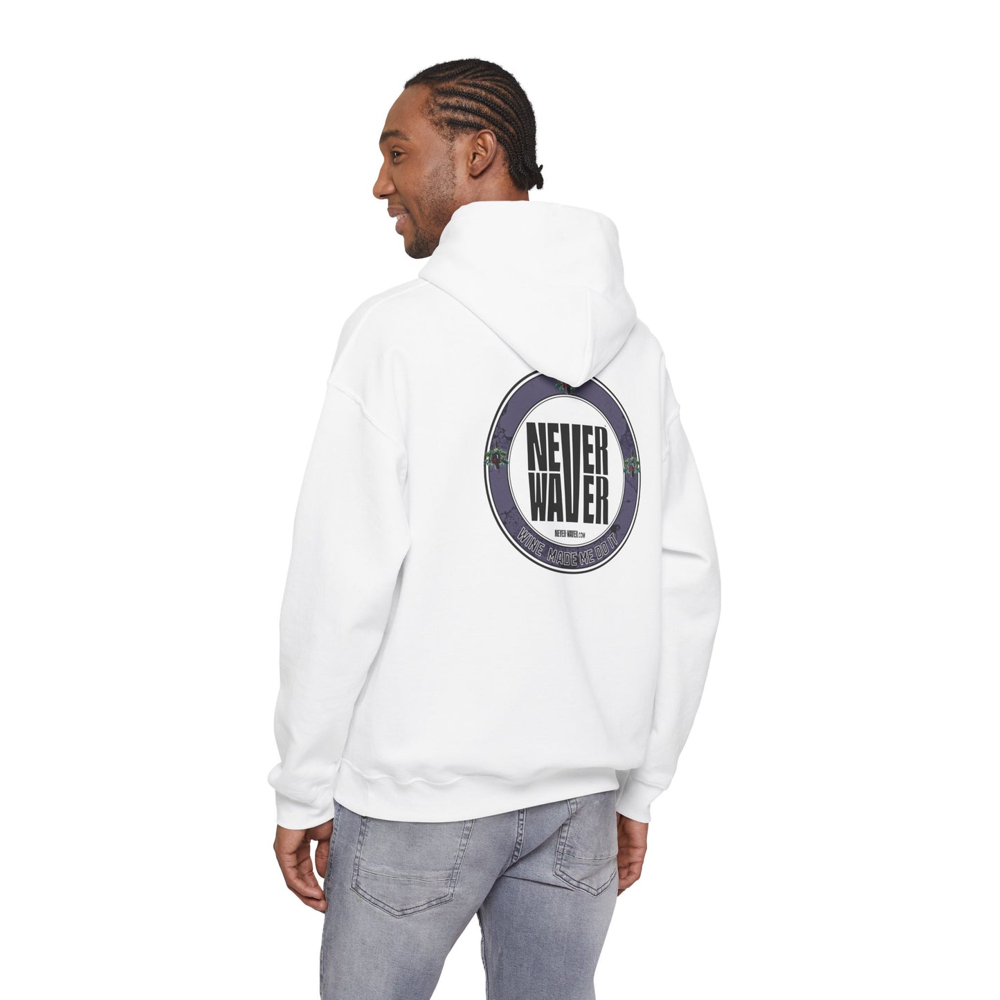"Never Waver Wine Made Me Do It " Eco-Friendly Unisex Hoodie