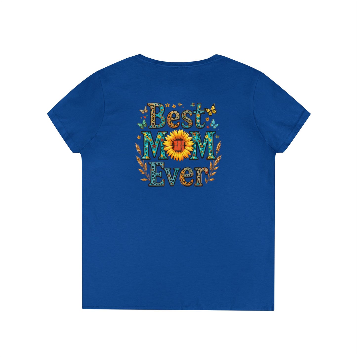 Best Mom Ever V-Neck T-Shirt | Perfect Gift for Mother's Day | Casual Everyday Wear