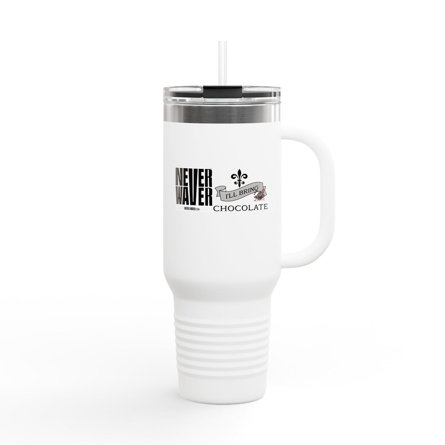 Never Waver I'll Bring The Chocolate Insulated Travel Mug, 40 oz