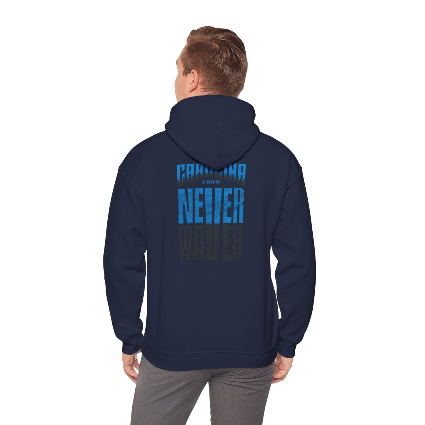 Carolina Fans Never Waver Hooded Sweatshirt | Unisex Heavy Blend™ | Casual Comfort for Fans