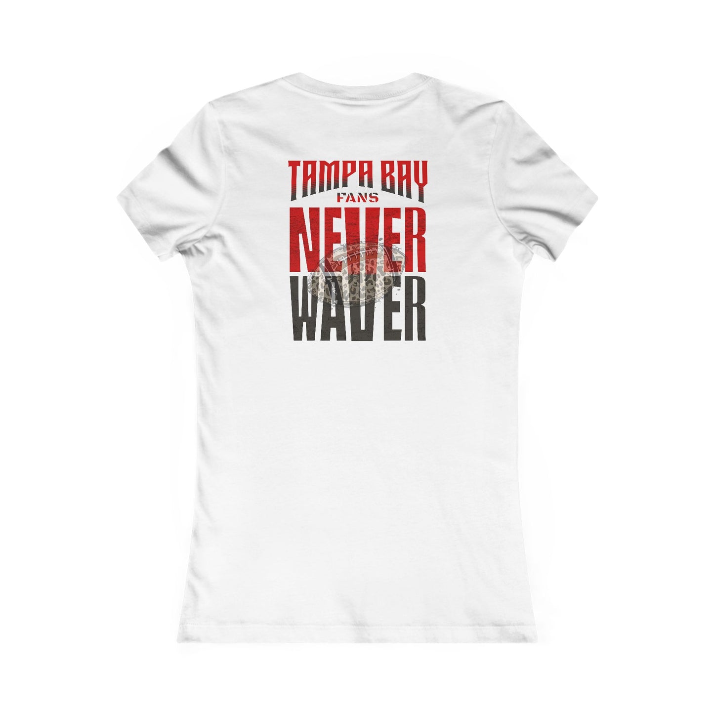 Tampa Bay Fans Never Waver With Leopard Football Women's Favorite Tee