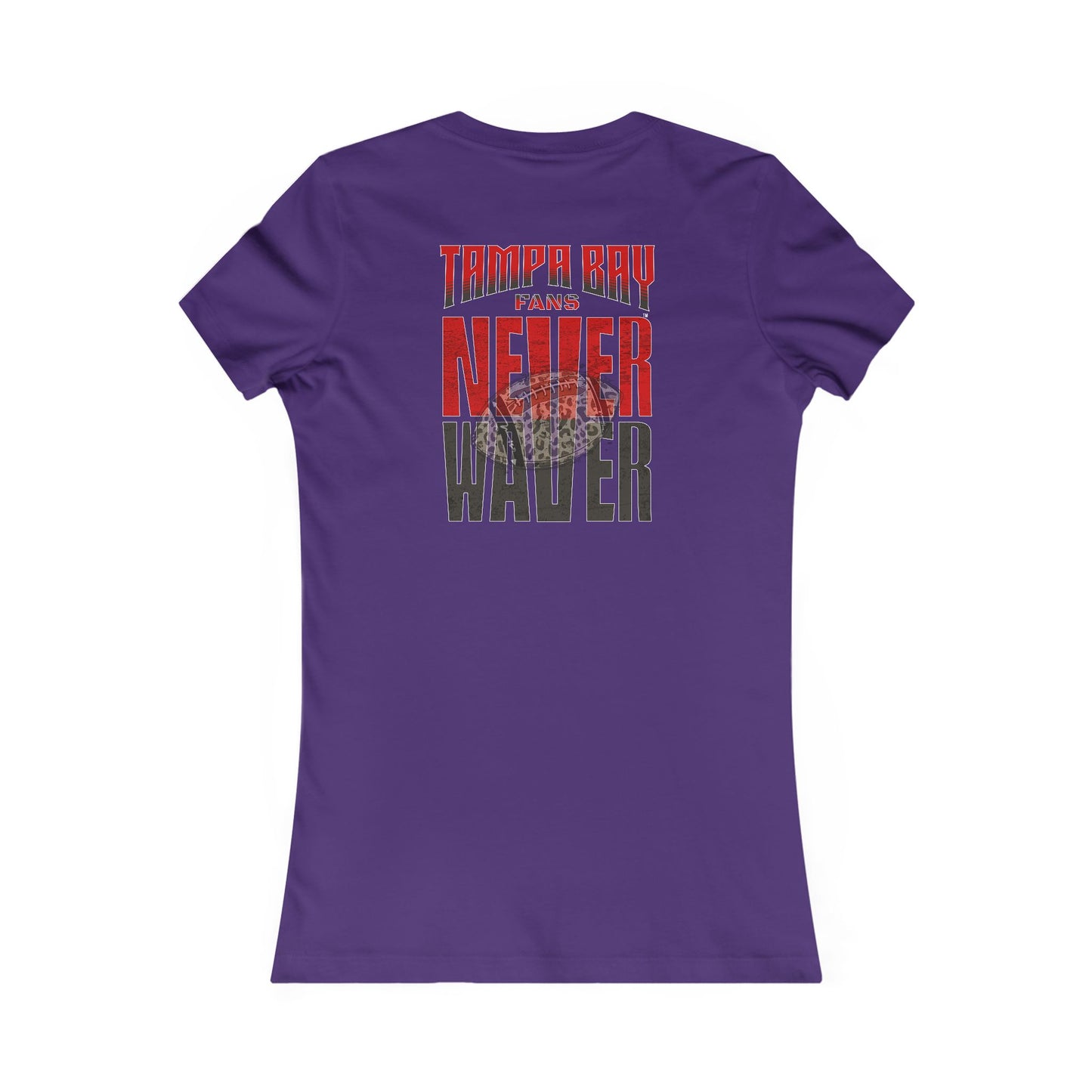 Tampa Bay Fans Never Waver With Leopard Football Women's Favorite Tee