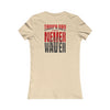 Tampa Bay Fans Never Waver With Leopard Football Women's Favorite Tee