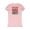 Tampa Bay Fans Never Waver With Leopard Football Women's Favorite Tee