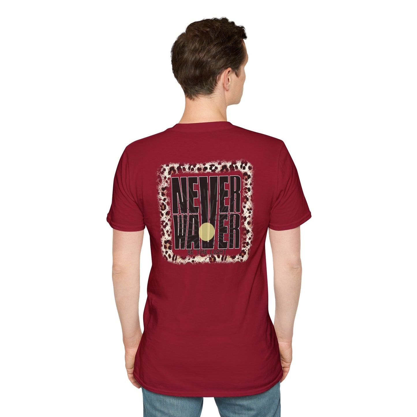 NEVER WAVER Be The Light Unisex Soft style T-Shirt