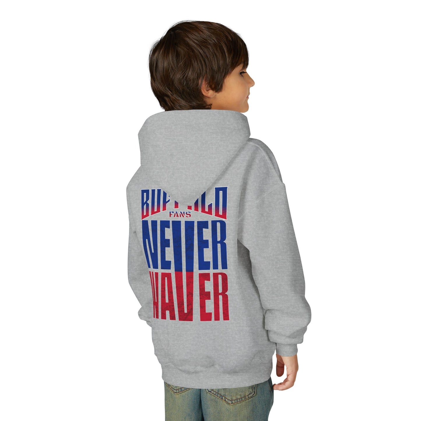 Buffalo Fans Never Waver Youth Sweatshirt / Hoodie