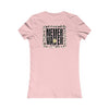 NEVER WAVER Be The Light Women's Favorite Tee