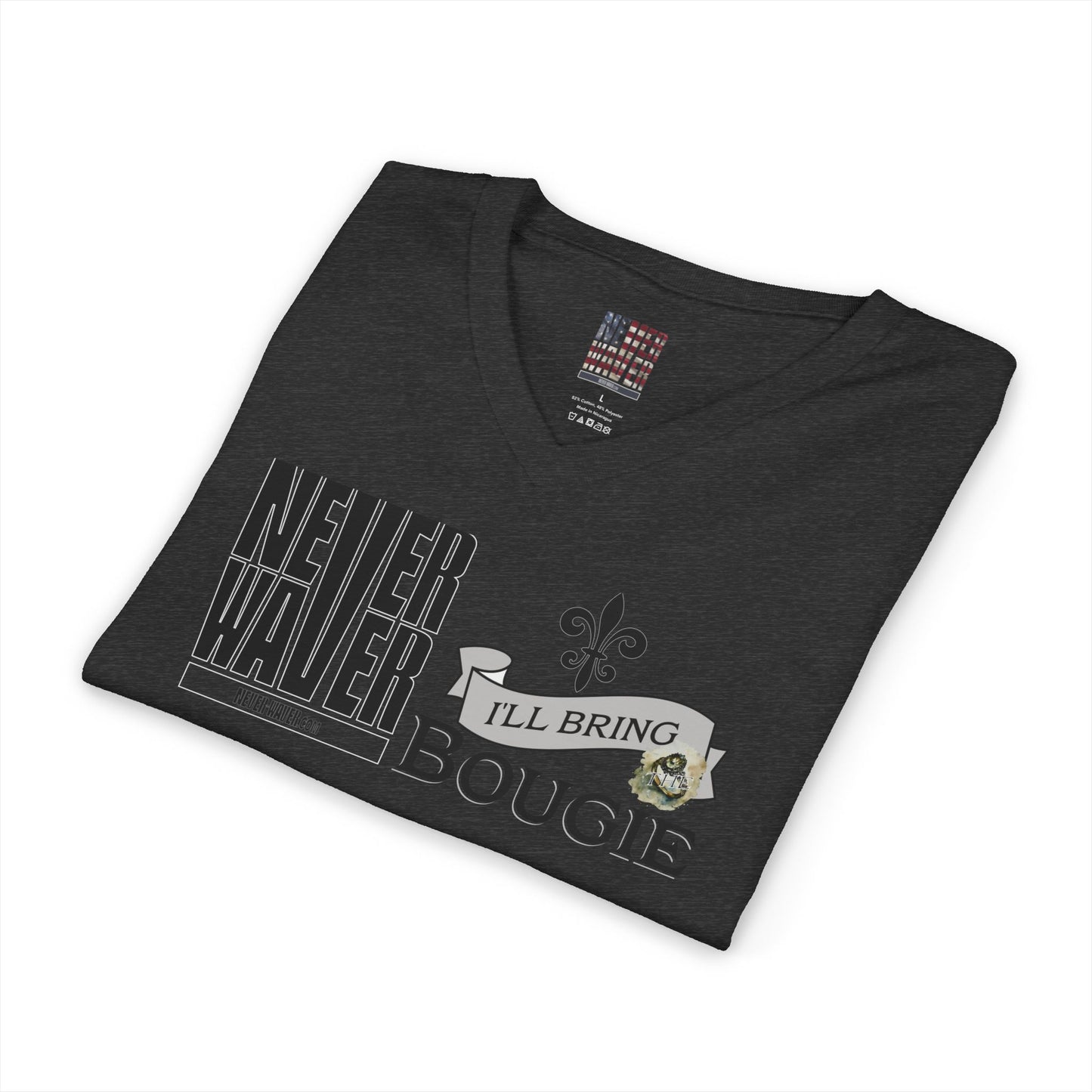 Never Waver I'll bring the Bougie T-Shirt Unisex V-Neck Tee