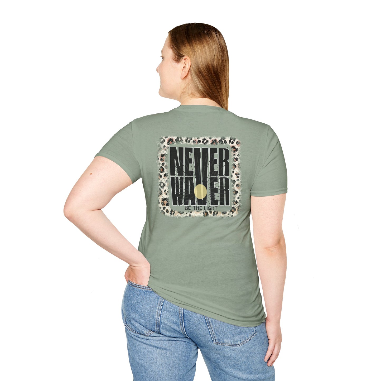 NEVER WAVER Be The Light Unisex Soft style T-Shirt