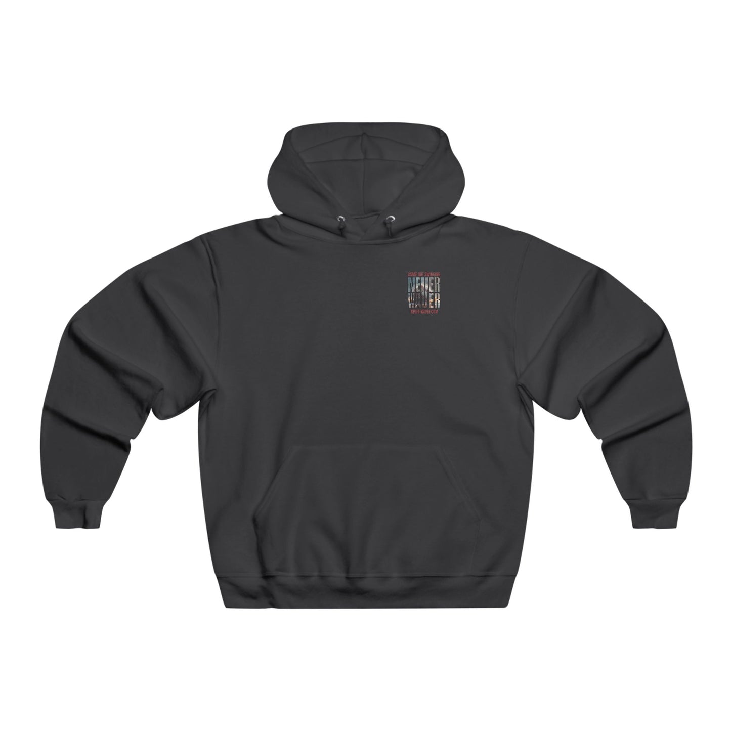 Never Waver — 'Came Out Swinging' Motivational Graphic Hoodie