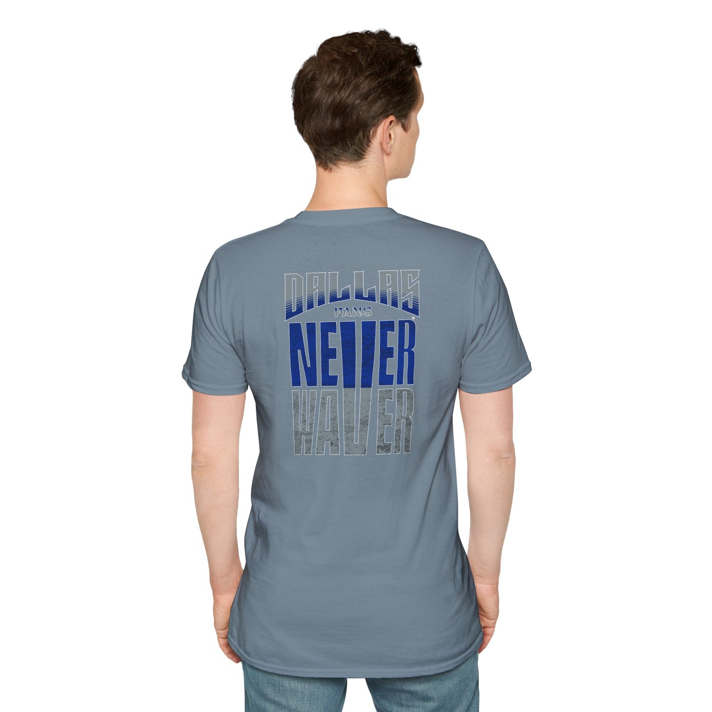 Dallas Fans Never Waver Unisex Softstyle T-Shirt