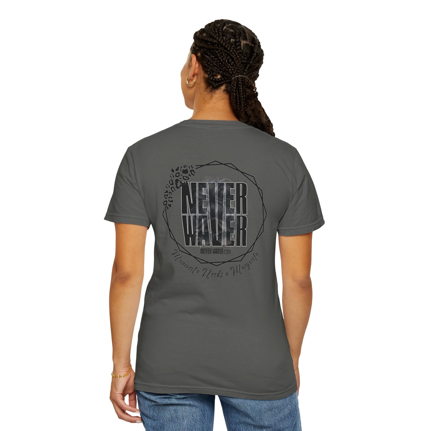 'Never Waver Mamacita Needs a Margarita' Design Unisex Garment-Dyed T-Shirt