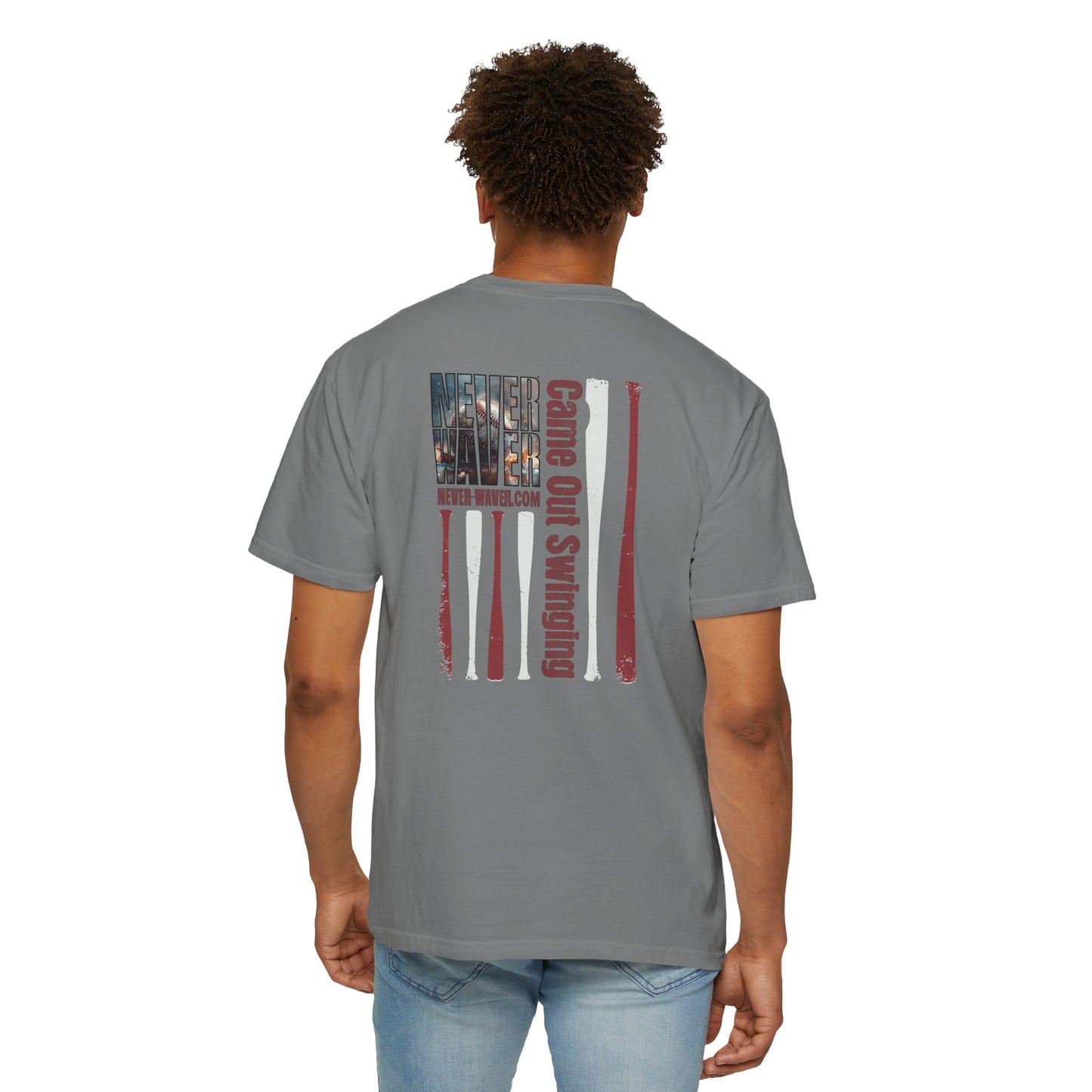 Never Waver T-Shirt — "Came Out Swinging" Graphic Tee