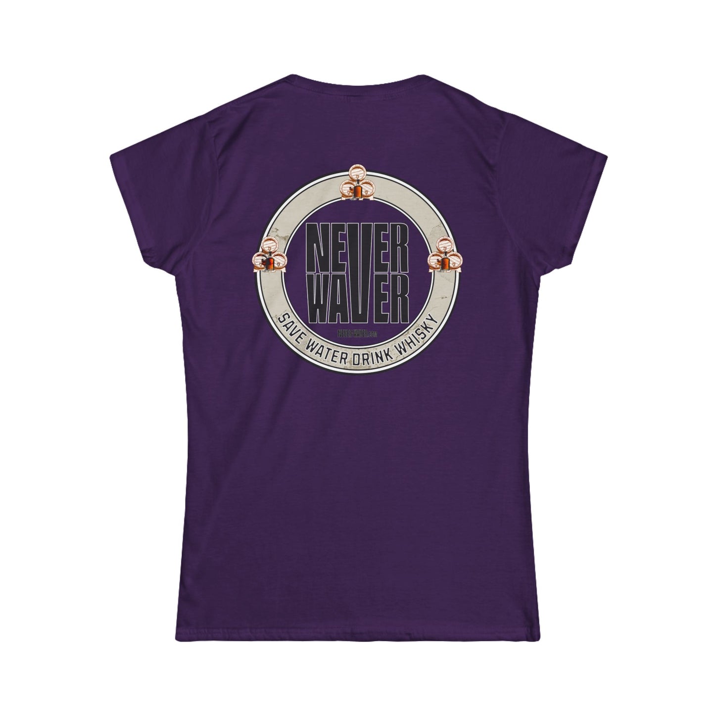 Never Waver Save Water, Drink Whisky Women's Soft Style Tee