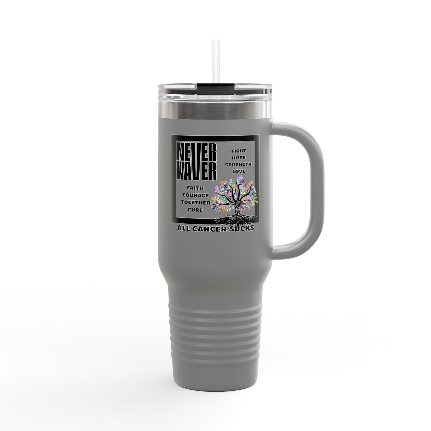 Never Waver Tree of Cancer Ribbons, Insulated Travel Mug -40oz
