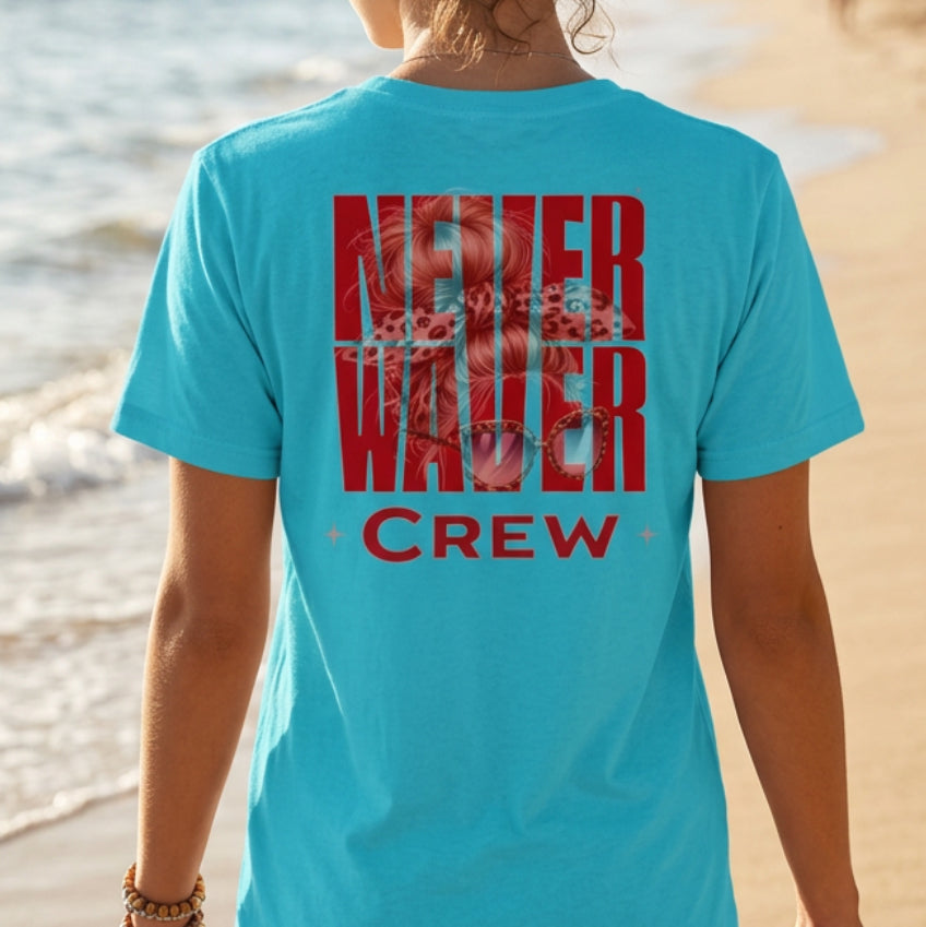 Never Waver Crew by Never Waver